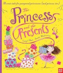 Caryl Hart - The Princess and the Presents - 9780857633026 - V9780857633026