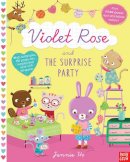 Nosy Crow Ltd - Violet Rose and the Surprise Party Sticker Activity Book - 9780857633989 - V9780857633989