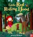 Nosy Crow - Fairy Tales: Little Red Riding Hood - 9780857634757 - V9780857634757