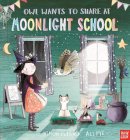 Simon Puttock - Owl Wants to Share at Moonlight School - 9780857634856 - V9780857634856