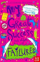 Catherine Wilkins - My Great Success and Other Failures (My Best Friend...) - 9780857634900 - V9780857634900