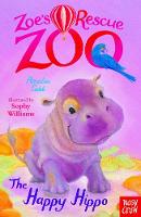 Amelia Cobb - Zoe's Rescue Zoo: The Happy Hippo - 9780857636027 - V9780857636027