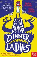 Pamela Butchart - Attack of the Demon Dinner Ladies - 9780857636065 - V9780857636065