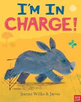 Jeanne Willis - I´m In Charge! - 9780857636447 - V9780857636447