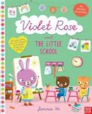 Jannie Ho - Violet Rose and the Little School Sticker Activity Book - 9780857636683 - V9780857636683
