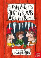 Philip Ardagh - The Grunts on the Run - 9780857637123 - V9780857637123