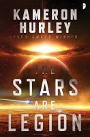 Kameron Hurley - The Stars are Legion - 9780857666611 - V9780857666611