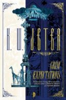 K. W. Jeter - Grim Expectations - 9780857666901 - V9780857666901