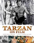 Scott Tracy Griffin - Tarzan on Film - 9780857685681 - V9780857685681