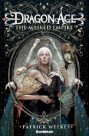 Patrick Weekes - Dragon Age: Masked Empire - 9780857686480 - V9780857686480