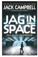 Jack Campbell - Rule of Evidence. Jack Campbell Writing as John G. Hemry - 9780857689429 - V9780857689429