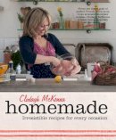 Clodagh Mckenna - Homemade: Irresistible recipes for every occasion - 9780857832597 - 9780857832597