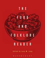 Lucy Long - The Food and Folklore Reader - 9780857856999 - V9780857856999