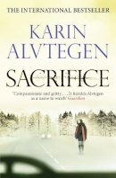 Karin Alvtegen - Sacrifice - 9780857861962 - V9780857861962