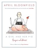 April Bloomfield - A Girl and Her Pig - 9780857867315 - V9780857867315