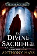 Anthony Hays - The Divine Sacrifice - 9780857890665 - V9780857890665