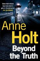 Anne Holt - Beyond the Truth. Die Wahrheit dahinter, englische Ausgabe - 9780857892317 - V9780857892317