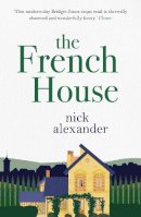 Nick Alexander - The French House - 9780857896353 - V9780857896353