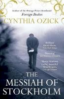 Cynthia Ozick - The Messiah of Stockholm - 9780857899774 - V9780857899774