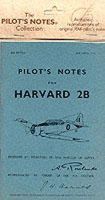 Air Ministry - North American Harvard IIB -Pilot's Notes - 9780859790697 - V9780859790697