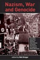 Neil Gregor (Ed.) - Nazism, War and Genocide - 9780859897457 - V9780859897457