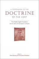 Denis Renevey (Ed.) - Companion to The Doctrine of the Hert - 9780859898218 - V9780859898218