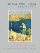 Philip Payton - The Maritime History of Cornwall - 9780859898508 - V9780859898508