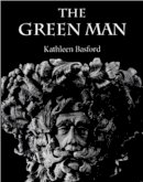 Kathleen Basford - The Green Man - 9780859914970 - V9780859914970