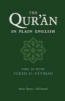 Iman Torres Al Haneef - The Quran in Plain English - 9780860372332 - V9780860372332