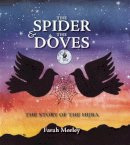 Farah Morley - The Spider and the Doves: The Story of the Hijra - 9780860374497 - V9780860374497