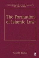 Wael B. . Ed(S): Hallaq - Formation Of Islamic Law - 9780860787143 - V9780860787143