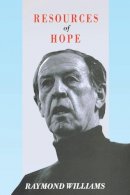 Raymond Williams - Resources of Hope - 9780860919438 - V9780860919438