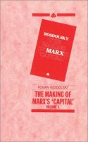 Roman Rosdolsky - The MAKING OF MARX'S CAPITAL-VOL 1 - 9780861049158 - V9780861049158