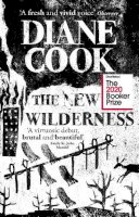 Cook  Diane - The New Wilderness - 9780861540372 - 9780861540372