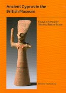 Thomas Kiely (Ed.) - Ancient Cyprus in the British Museum - 9780861591800 - V9780861591800