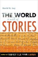 David R. Loy - The World is Made of Stories - 9780861716159 - V9780861716159