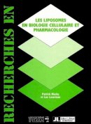 Patrick Machy - Liposomes en Biologie Cellulaire et Pharmacologie - 9780861961078 - V9780861961078