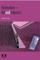 Maureen Furniss - Animation: Art and Industry - 9780861966806 - V9780861966806