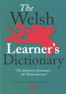 Heini Gruffudd - The Welsh Learner's Dictionary / Geiriadur Y Dysgwyr - 9780862433635 - V9780862433635