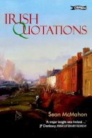 [Edited By Sean Mcmahon] - Irish Quotations - 9780862781378 - KHS1015047