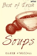 Eileen O´driscoll - Best of Irish Soups - 9780862787608 - KEX0263079
