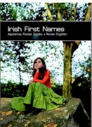 Ronan Coghlan (Ed.) - POCKET GUIDES IRISH FIRST NAMES - 9780862819620 - V9780862819620
