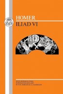 Homer - Homer: Iliad VI (BCP Greek Texts) (Bk.6) - 9780862921491 - V9780862921491
