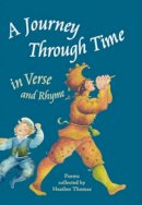H Thomas - Journey Through Time in Verse and Rhyme - 9780863152719 - V9780863152719