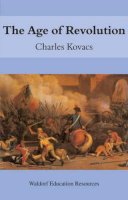 Charles Kovacs - The Age of Revolution - 9780863153952 - V9780863153952