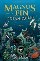 Janis Mackay - Magnus Finn and the Ocean Quest (Kelpies) - 9780863157028 - V9780863157028