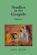 Emil Bock - Studies in the Gospels - 9780863157110 - V9780863157110