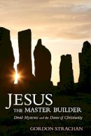 Gordon Strachan - Jesus the Master Builder - 9780863157868 - V9780863157868