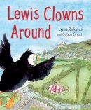 Lynne Rickards - Lewis Clowns Around (Picture Kelpies) - 9780863158438 - V9780863158438