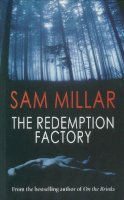 Sam Millar - The Redemption Factory - 9780863223396 - V9780863223396